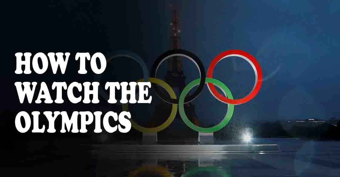 How To Watch The Olympics
